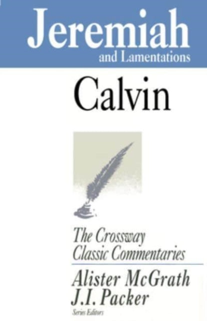 Book cover of: Jeremiah and Lamentations. By: Jean Calvin