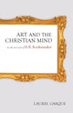 Book cover of: Art and the Christian Mind