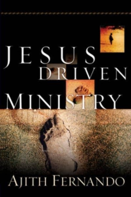 Book cover of: Jesus Driven Ministry. By: Ajith Fernando