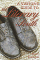 Book cover of: Visitor's Guide to the Literary South. By: Trish Foxwell