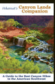 Book cover of: Hikernut's  Canyon Lands Companion. By: Brian J. Lane