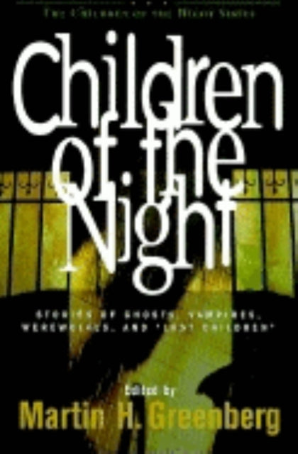 Book cover of: Children of the Night