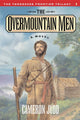 Book cover of: Overmountain Men