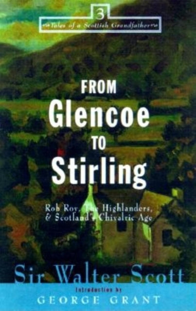 Book cover of: From Glencoe to Stirling