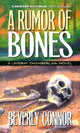 Book cover of: Rumor of Bones. By: Beverly Connor