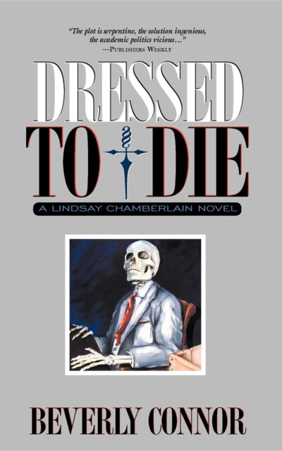 Book cover of: Dressed to Die. By: Beverly Connor