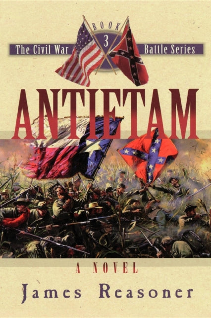 Book cover of: Antietam. By: James Reasoner