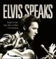 Book cover of: Elvis Speaks