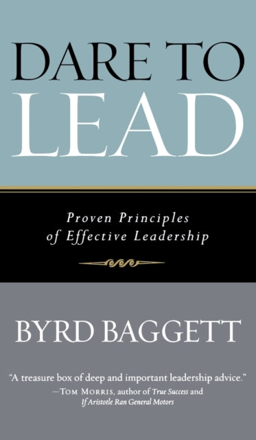 Book cover of: Dare to Lead. By: Byrd Baggett