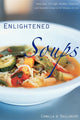 Book cover of: Enlightened Soups. By: Camilla V. Saulsbury
