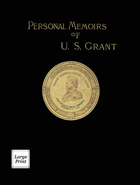 Book cover of: Personal Memoirs of U.S. Grant Volume 2/2