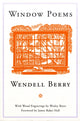 Book cover of: Window Poems. By: Wendell Berry