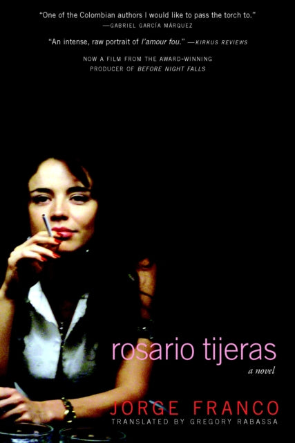 Book cover of: Rosario Tijeras. By: Jorge Franco