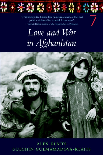 Book cover of: Love And War In Afghanistan. By: Alexander Klaits