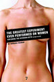 Book cover of: Greatest Experiment Ever Performed on Women. By: Barbara Seaman