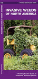 Book cover of: Invasive Weeds of North America