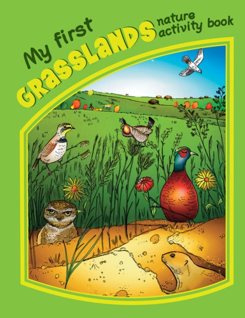 Book cover of: My First Grasslands Nature Activity Book