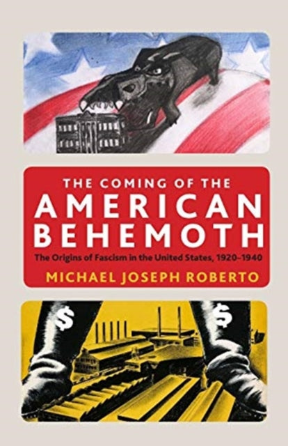 Coming of the American Behemoth