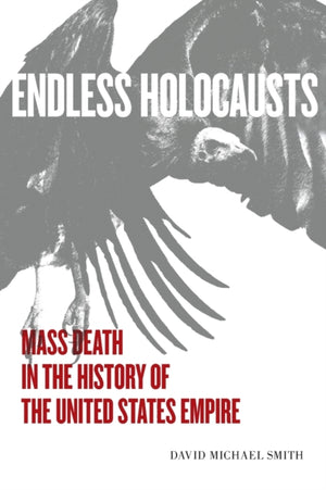 Endless Holocausts