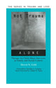 Book cover of: Not Trauma Alone. By: Steven Gold