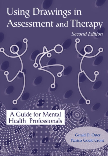 Book cover of: Using Drawings in Assessment and Therapy. By: Gerald D. Oster
