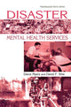 Book cover of: Disaster Mental Health Services. By: Diane Myers