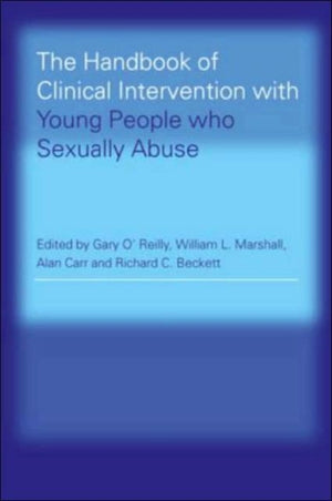 Handbook of Clinical Intervention with Young People who Sexually Abuse