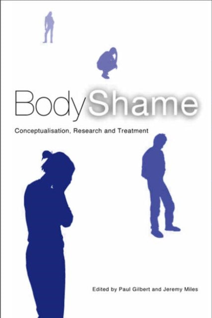 Book cover of: Body Shame. By: Paul Gilbert