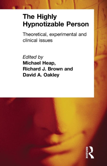 Book cover of: Highly Hypnotizable Person. By: Michael Heap