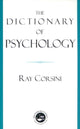 Book cover of: Dictionary of Psychology. By: Raymond Corsini