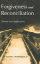 Book cover of: Forgiveness and Reconciliation