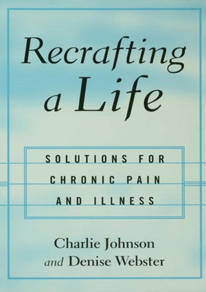 Recrafting a Life