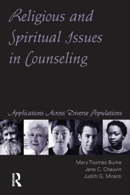Book cover of: Religious and Spiritual Issues in Counseling. By: Mary Thomas Burke