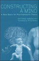 Book cover of: Constructing a Mind. By: Antonino Imbasciati