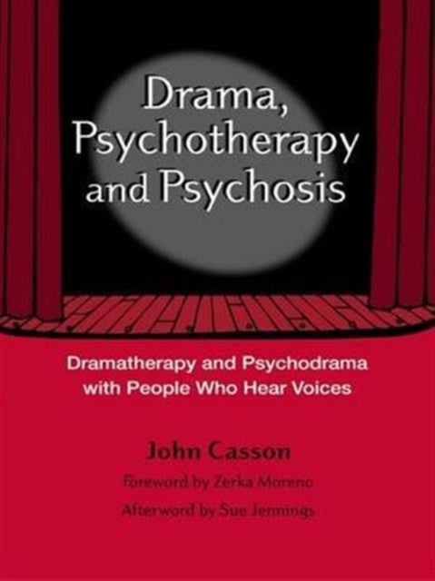 Book cover of: Drama, Psychotherapy and Psychosis
