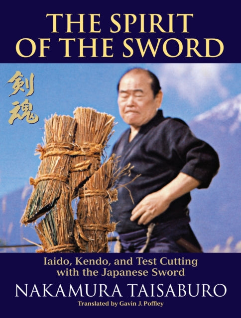 Book cover of: Spirit of the Sword. By: Taisaburō Nakamura