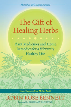 The Gift of Healing Herbs