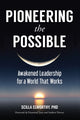 Pioneering the Possible