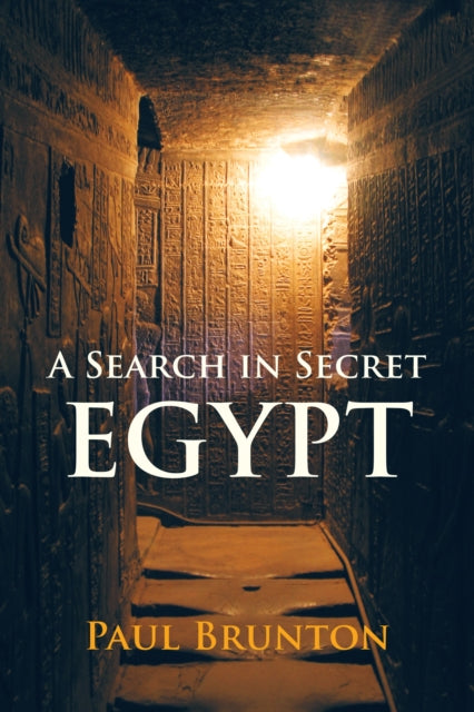 Book cover of: Search in Secret Egypt. By: Paul Brunton