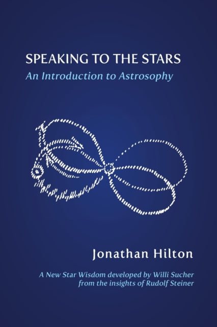 Book cover of: Speaking to the Stars. By: Jonathan Hilton