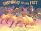 Book cover of: Drumbeat In Our Feet. By: Patricia A. Keeler