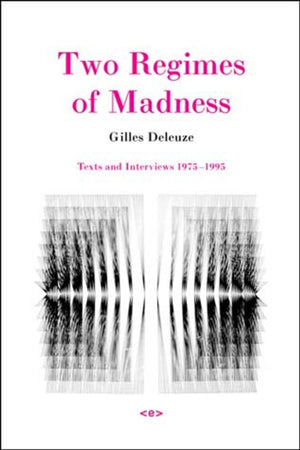 Two Regimes of Madness