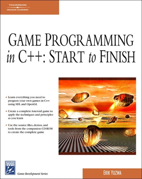 Game Programming in C++: Startto Finish