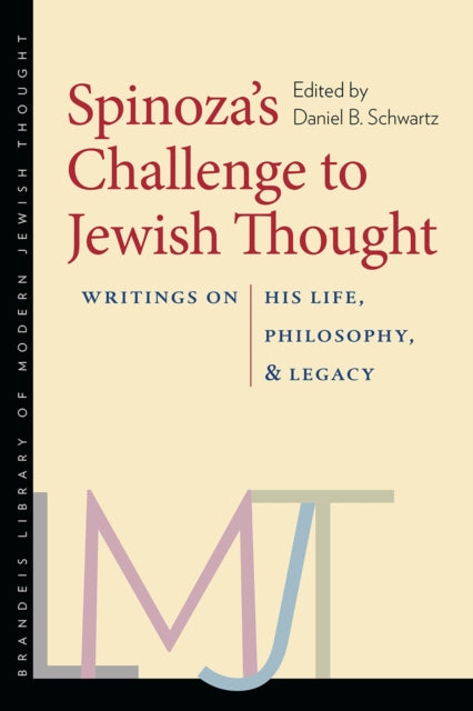Book cover of: Spinoza's Challenge to Jewish Thought – Writings on His Life, Philosophy, and Legacy