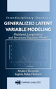 Book cover of: Generalized Latent Variable Modeling. By: Anders Skrondal