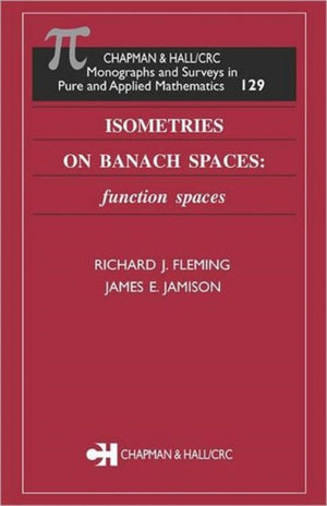 Isometries on Banach Spaces