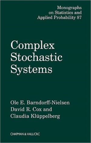 Complex Stochastic Systems