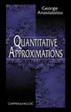 Book cover of: Quantitative Approximations. By: George Anastassiou