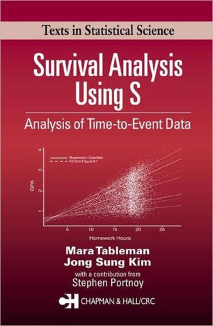 Book cover of: Survival Analysis Using S. By: Mara Tableman