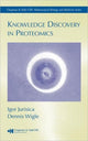 Book cover of: Knowledge Discovery in Proteomics. By: Igor Jurisica